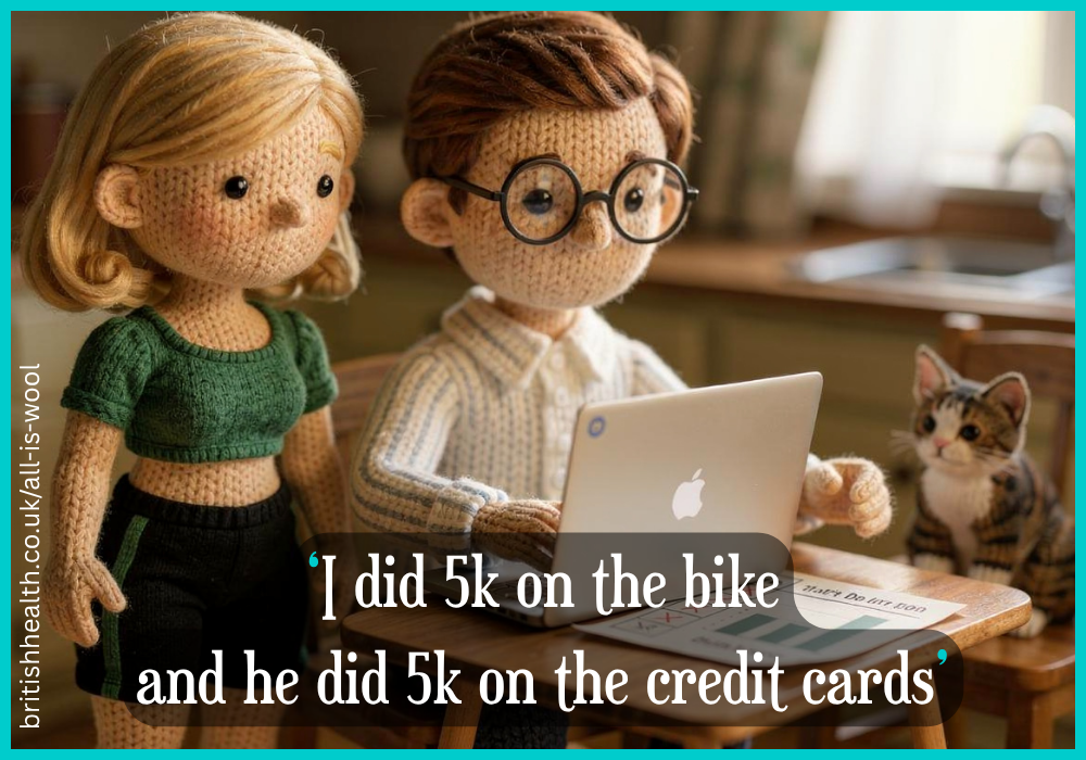 I did 5k on the bike and he did 5k on the credit cards